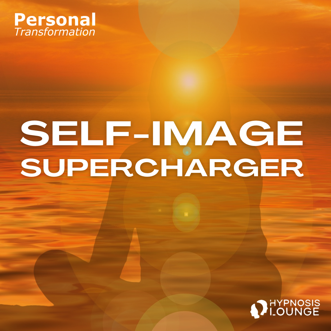 self-image-supercharger-the-hypnosis-lounge